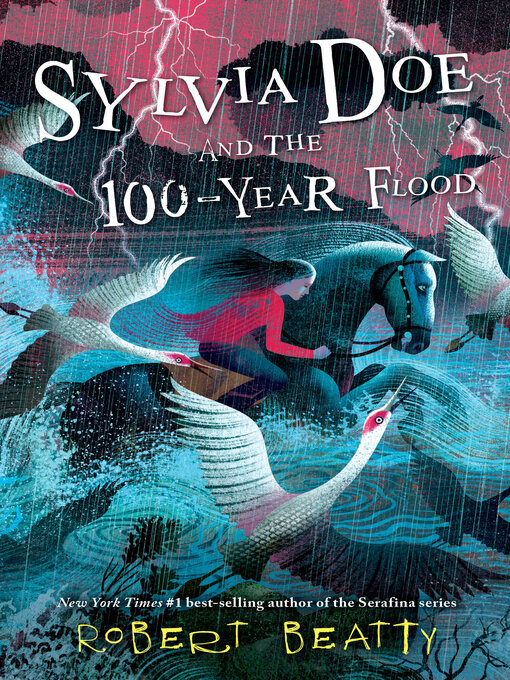 Title details for Sylvia Doe and the 100-Year Flood by Robert Beatty - Wait list